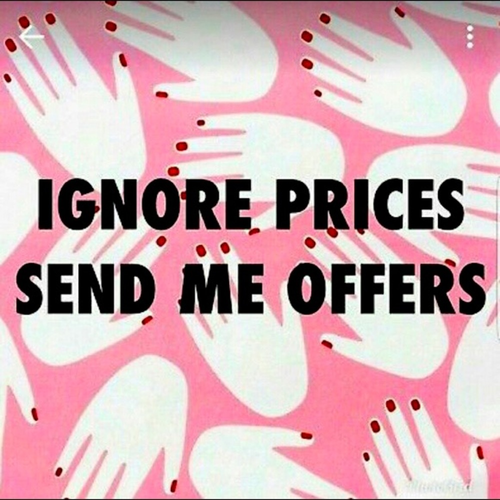 I need to clear my closet! Please send me offers, don’t be shy! :)